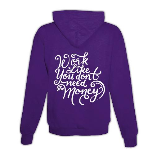 Pull à capuche « Work like you don’t need money » unisexe