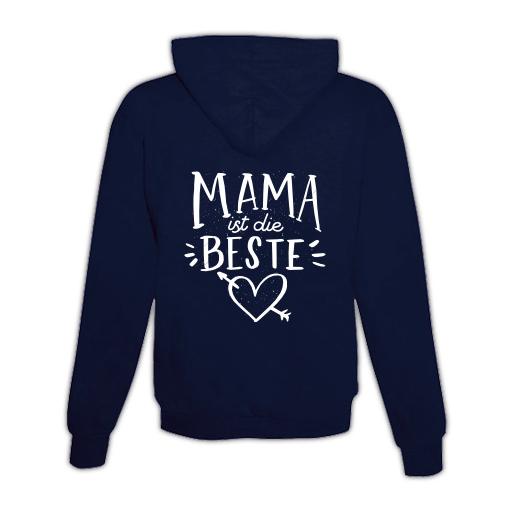Hoodie mit Zipper Mama ist die Beste Unisex