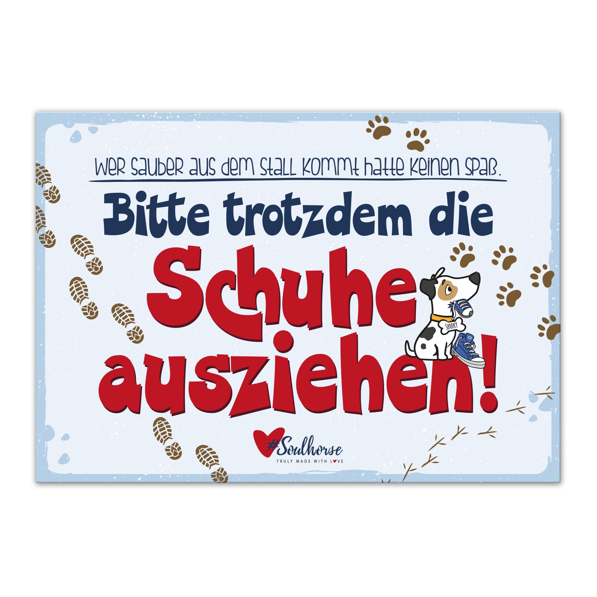 Soulhorse “Schuhe ausziehen” Stallschild Türkis